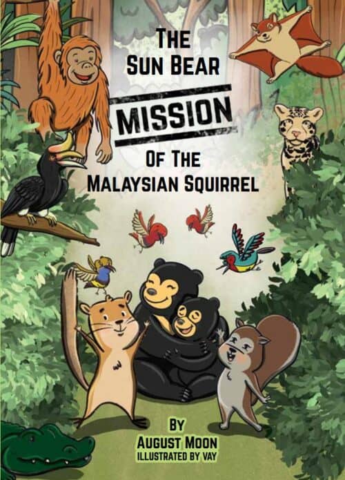The Sun Bear Mission of the Malaysia Squirrel